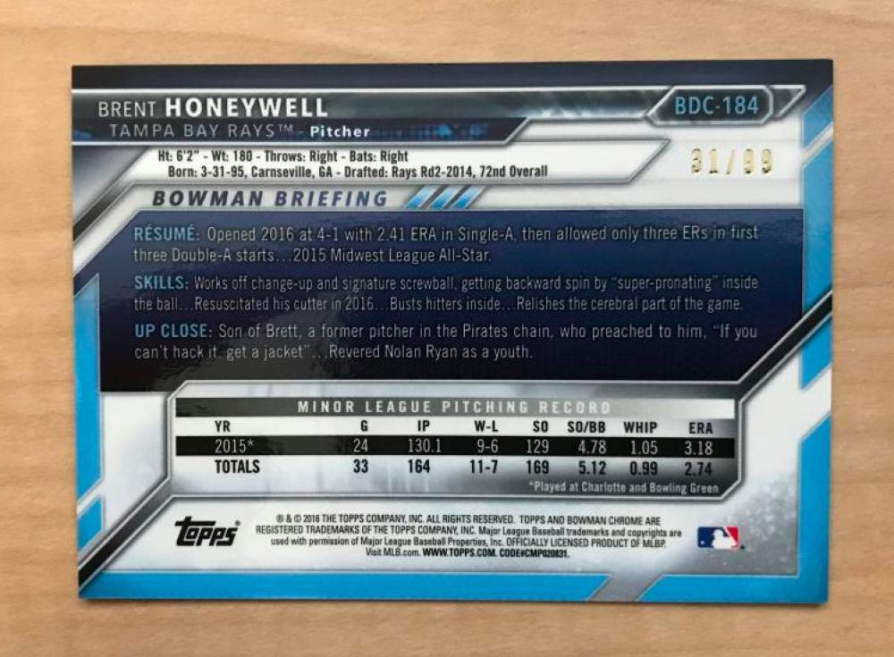 BRENT HONEYWELL TAMPA BAY RAYS 2016 BOWMAN CHROME GREEN 31/99 CARD #BDC-184