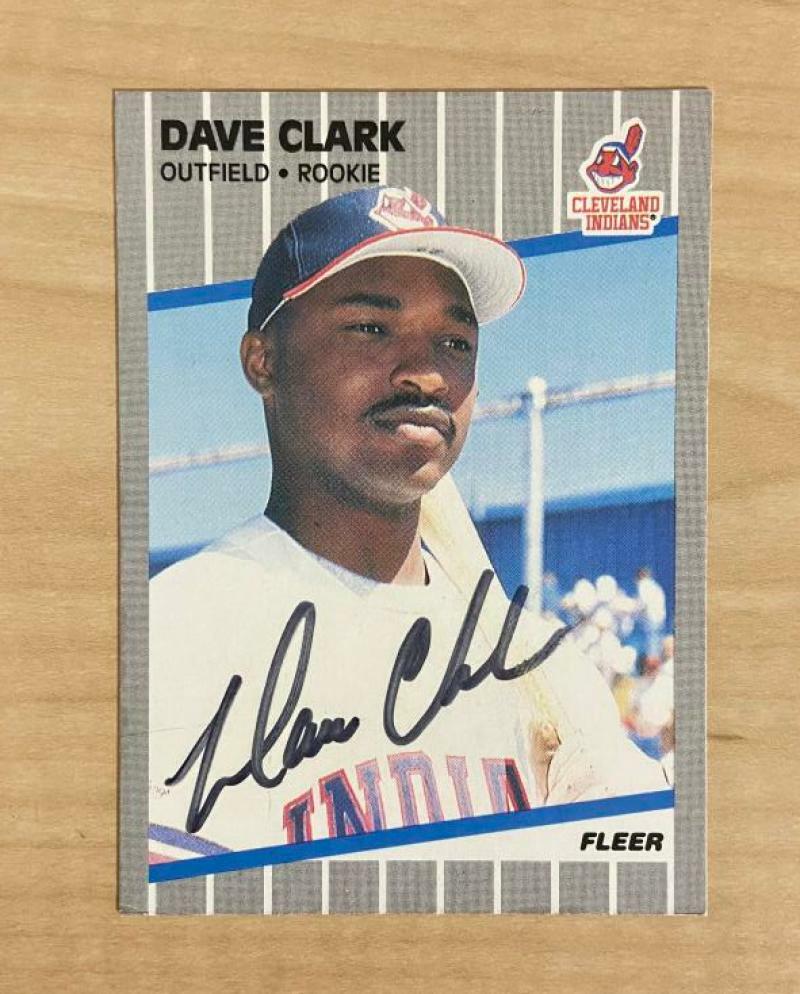DAVE CLARK CLEVELAND INDIANS SIGNED AUTOGRAPHED 1989 FLEER CARD #402 W/COA