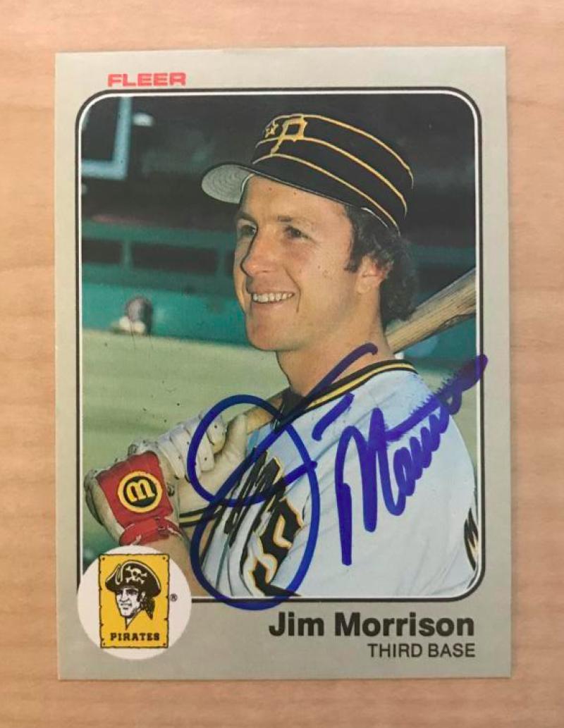 JIM MORRISON PITTSBURGH PIRATES SIGNED AUTOGRAPHED 1983 FLEER CARD #313 W/COA