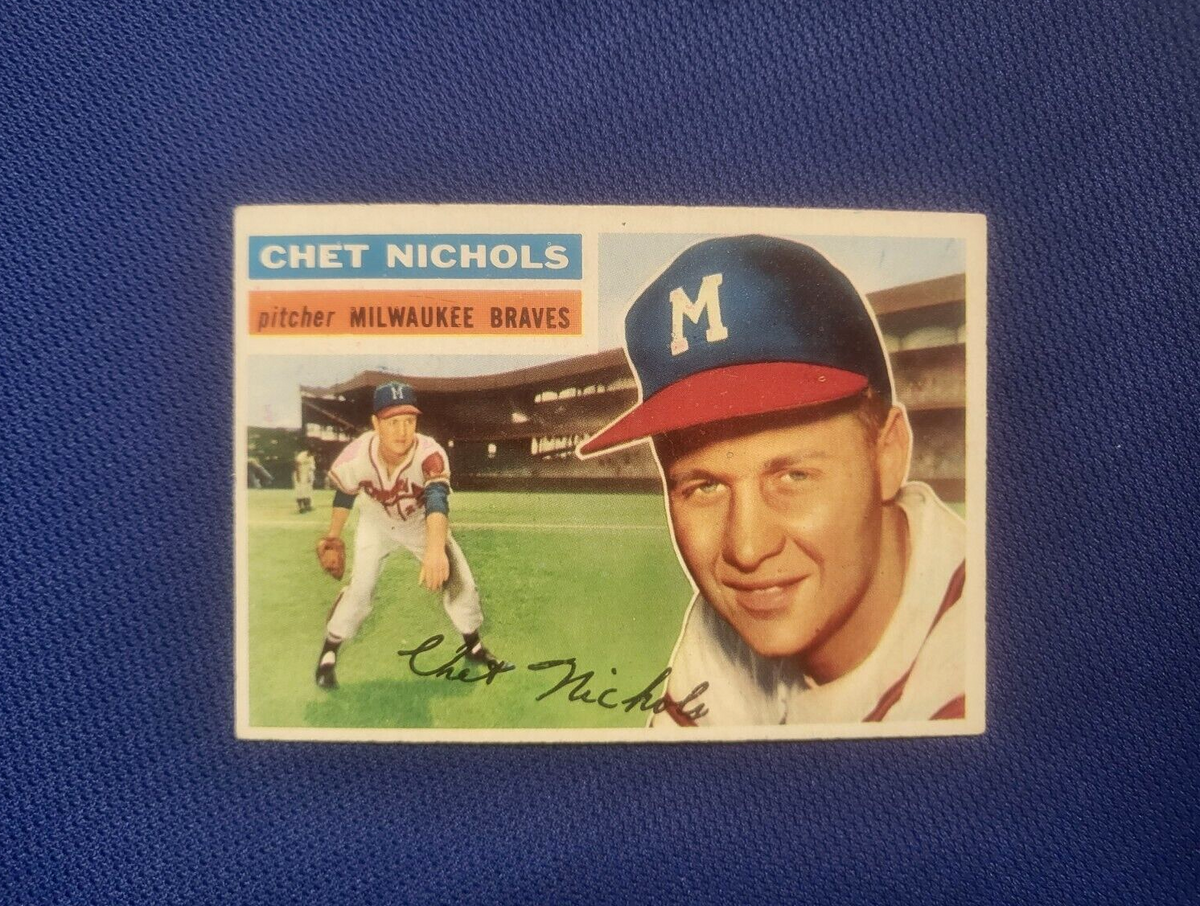 1956 TOPPS CHET NICHOLS MILWAUKEE BRAVES #278 CARD VINTAGE SET-BREAK