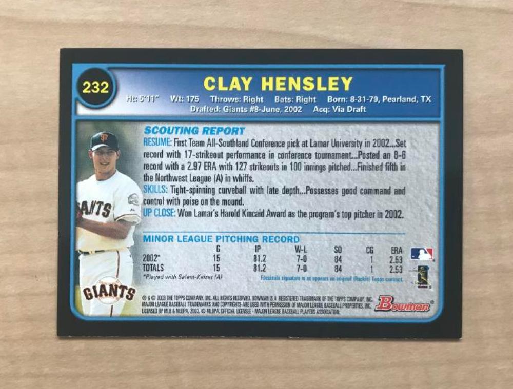 CLAY HENSLEY SAN FRANCISCO GIANTS SIGNED AUTOGRAPHED 2003 BOWMAN CARD #232 W/COA