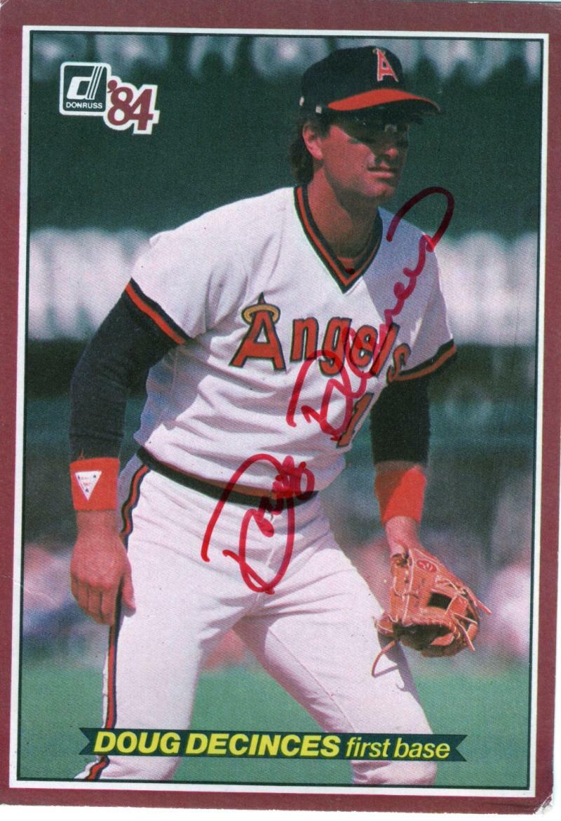 1984 DONRUSS BIG DOUG DECINCES ANGELS #6 SIGNED AUTOGRAPHED W/ COA