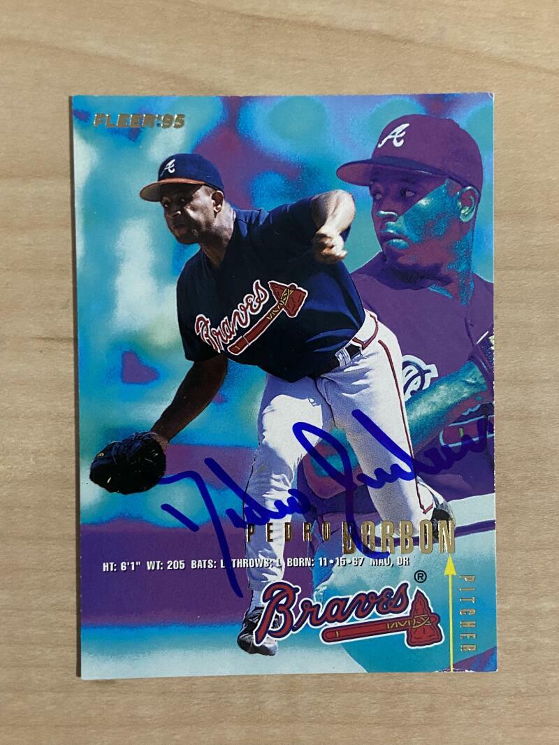 PEDRO BORBON ATLANTA BRAVES SIGNED AUTOGRAPHED 1995 FLEER CARD #U-89 W/COA
