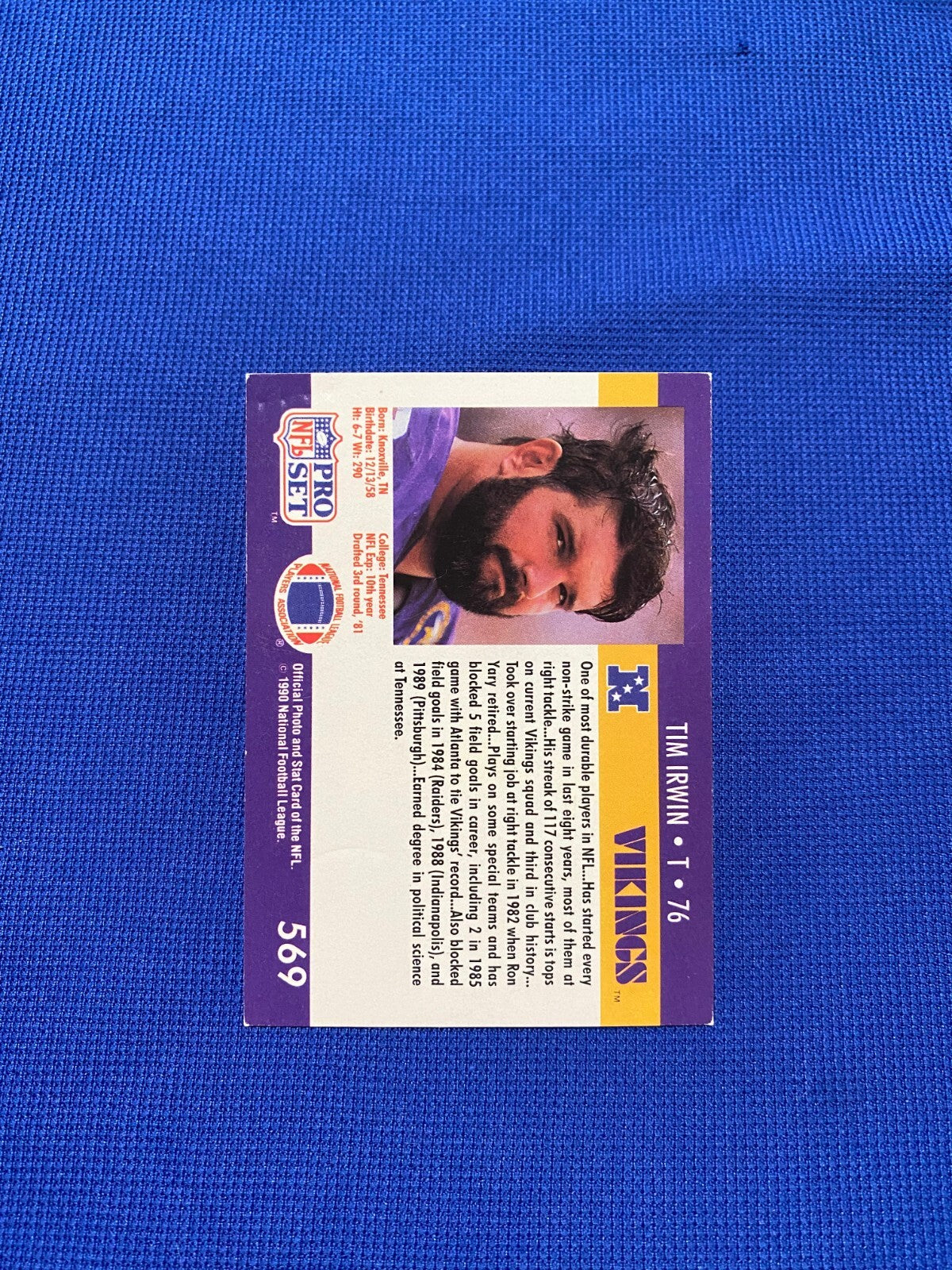 1990 PRO SET TIM IRWIN MINNESOTA VIKINGS SIGNED AUTOGRAPHED CARD #569 W/COA