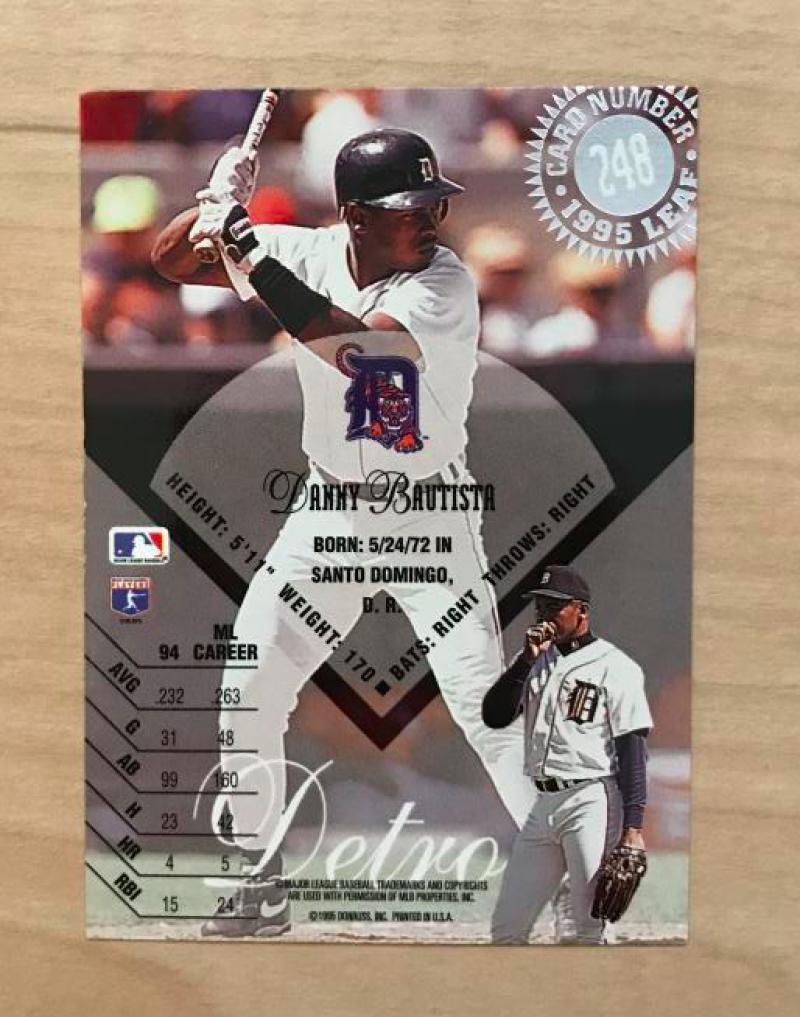 DANNY BAUTISTA DETROIT TIGERS SIGNED AUTOGRAPHED 1995 LEAF CARD #248 W/COA