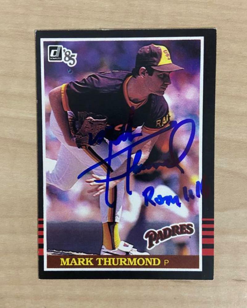 MARK THURMOND SAN DIEGO PADRES SIGNED AUTOGRAPHED 1985 DONRUSS CARD #284 W/COA