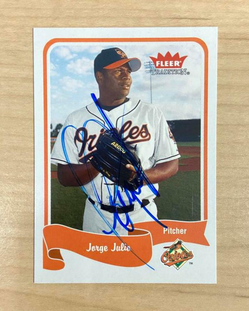 JORGE JULIO BALTIMORE ORIOLES SIGNED 2004 FLEER TRADITION CARD #188 W/COA