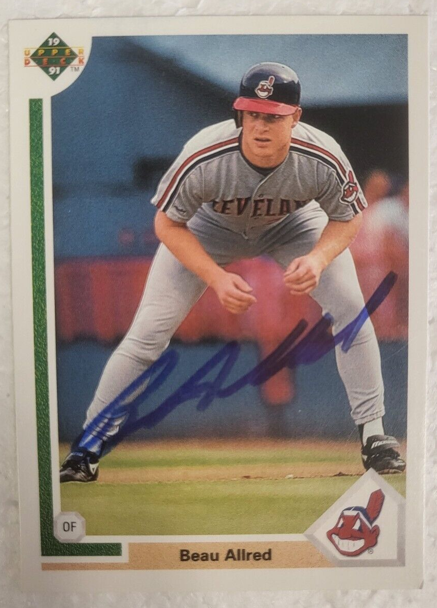 1991 UPPER DECK BEAU ALLRED CLEVELAND INDIANS SIGNED AUTO CARD #784 W/COA