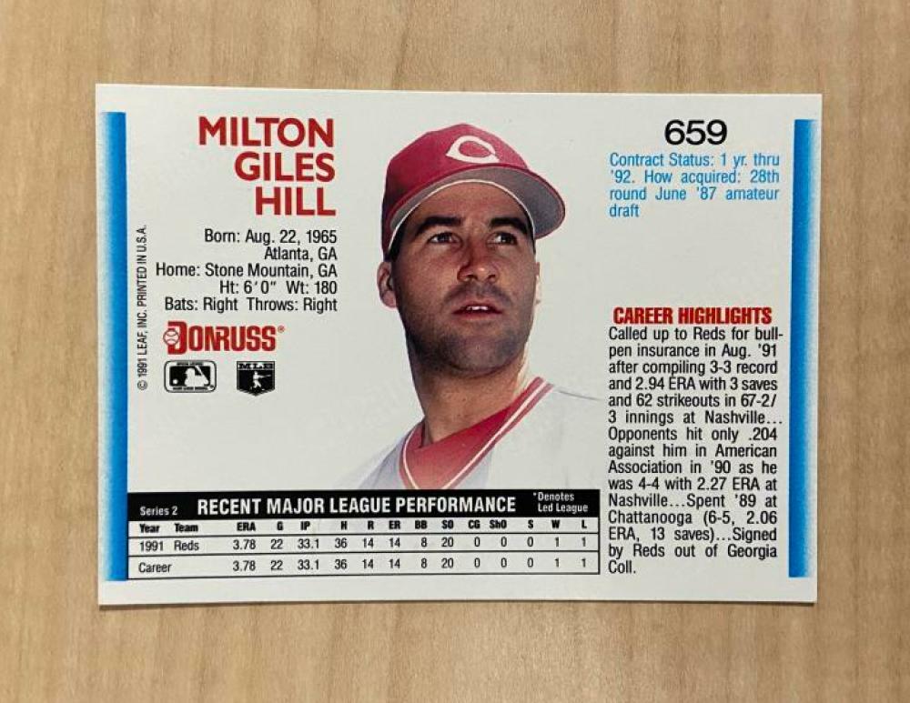MILT HILL CINCINNATI REDS SIGNED AUTOGRAPHED 1992 DONRUSS CARD #659 W/COA
