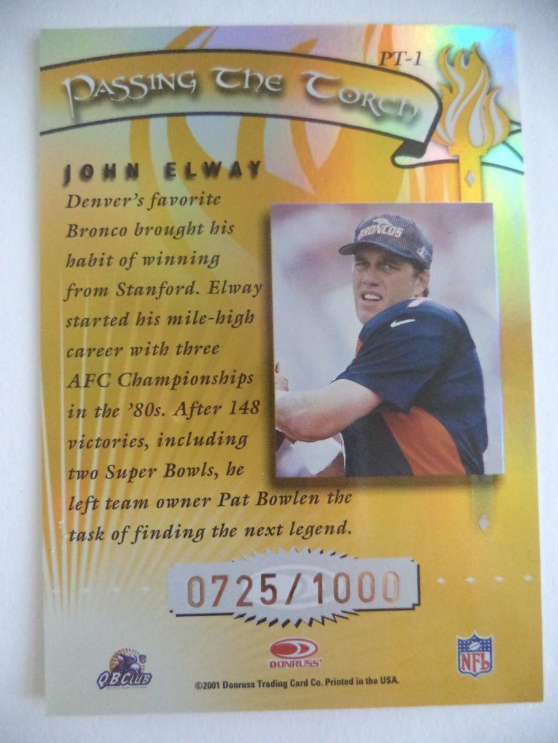 JOHN ELWAY BRONCOS PASSING THE TORCH DONRUSS ELITE /1000