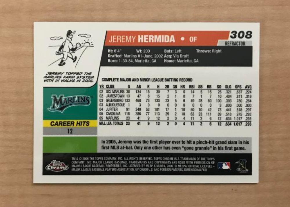 JEREMY HERMIDA FLORIDA MARLINS SIGNED 2006 TOPPS CHROME CARD #308 W/COA