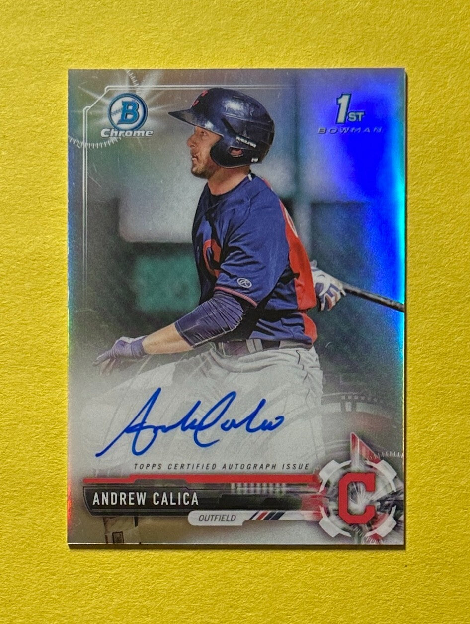 2017 BOWMAN CHROME ANDREW CALICA 1ST BOWMAN AUTO REFRACTOR /499 #CPA-ACA