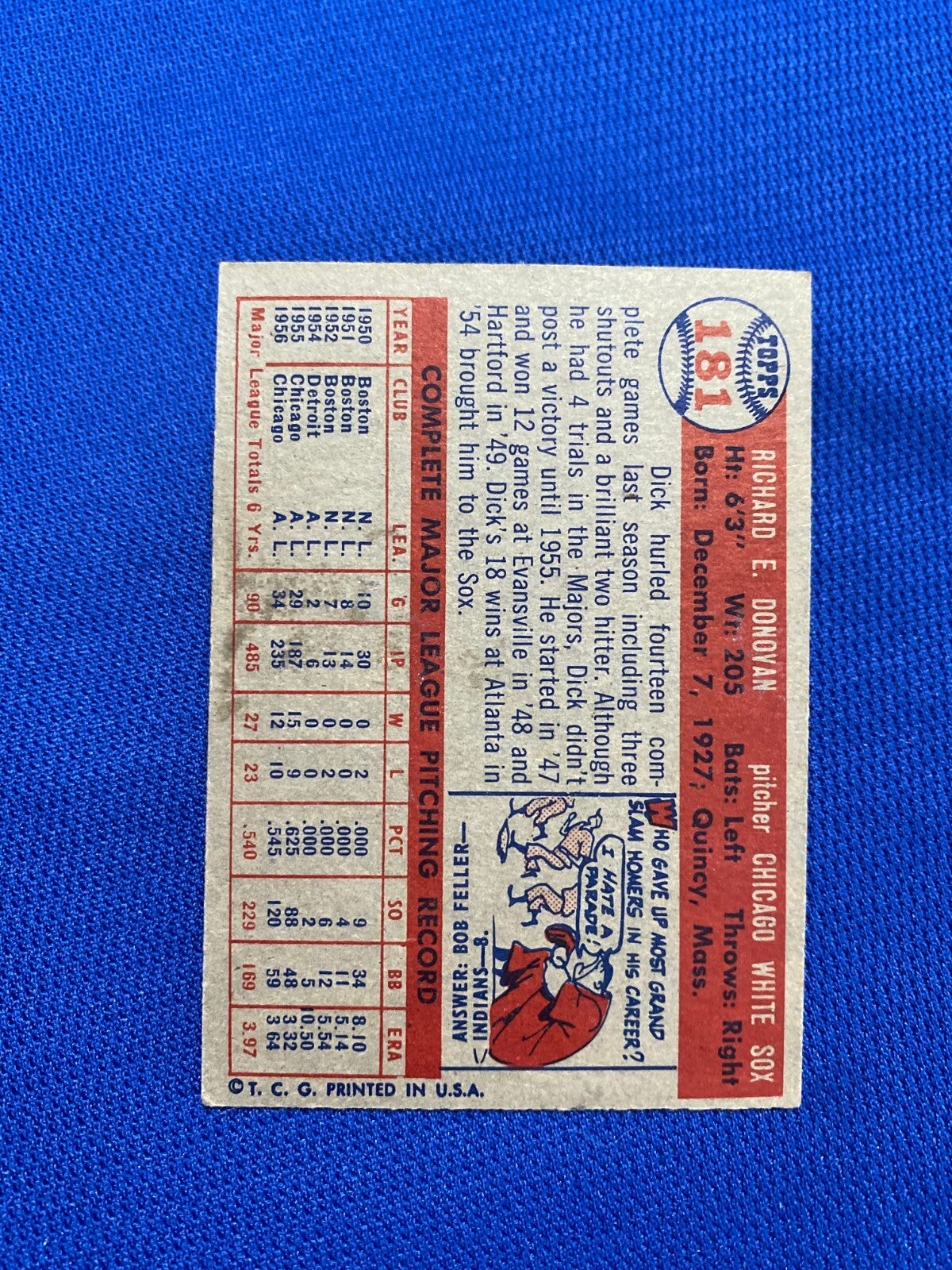 1957 TOPPS DICK DONOVAN CHICAGO WHITE SOX #181 CARD VINTAGE SET-BREAK