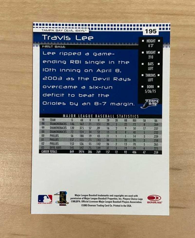 TRAVIS LEE TAMPA BAY RAYS SIGNED AUTOGRAPHED 2004 DONRUSS CARD #195 W/COA
