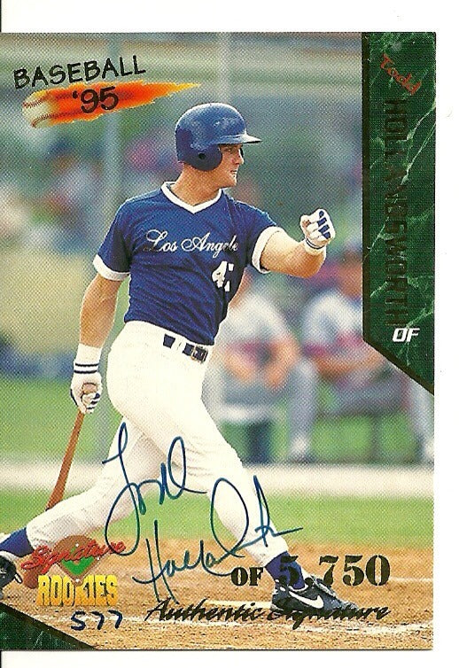 TODD HOLANDSWORTH LOS ANGELES DODGERS SIGNED AUTO 1995 SIG. ROOKIES CARD #25 COA