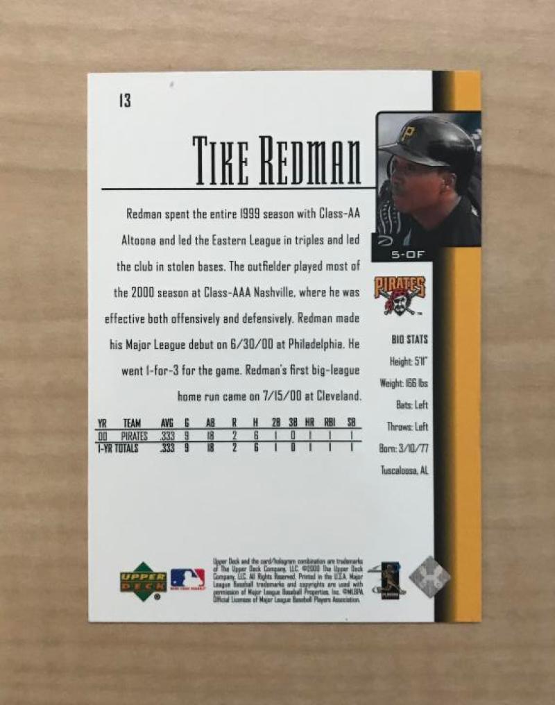 TIKE REDMAN PITTSBURGH PIRATES SIGNED AUTOGRAPHED 2001 UPPER DECK CARD #13 W/COA