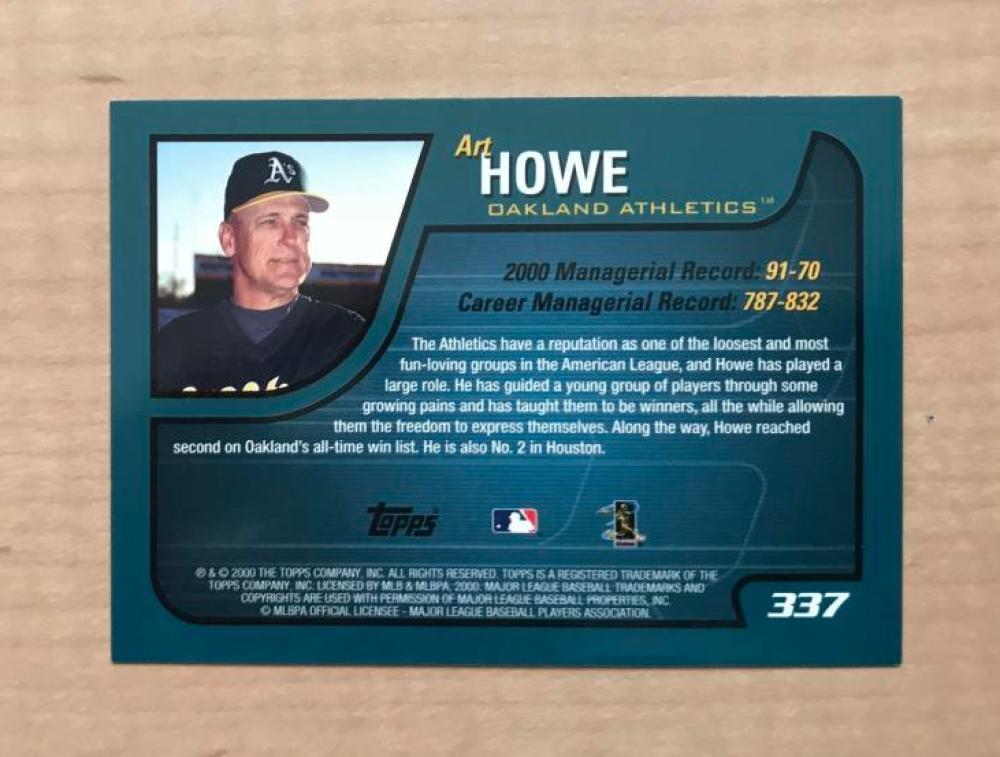 ART HOWE OAKLAND ATHLETICS SIGNED AUTOGRAPHED 2000 TOPPS CARD #337 W/COA
