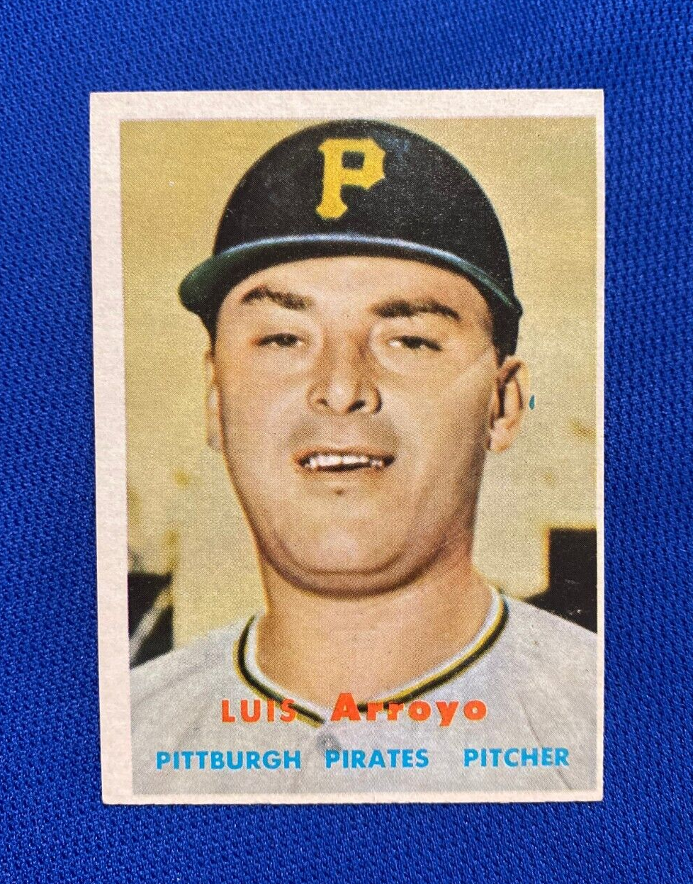 1957 TOPPS LUIS ARROYO PITTSBURGH PIRATES #394 CARD VINTAGE SET-BREAK