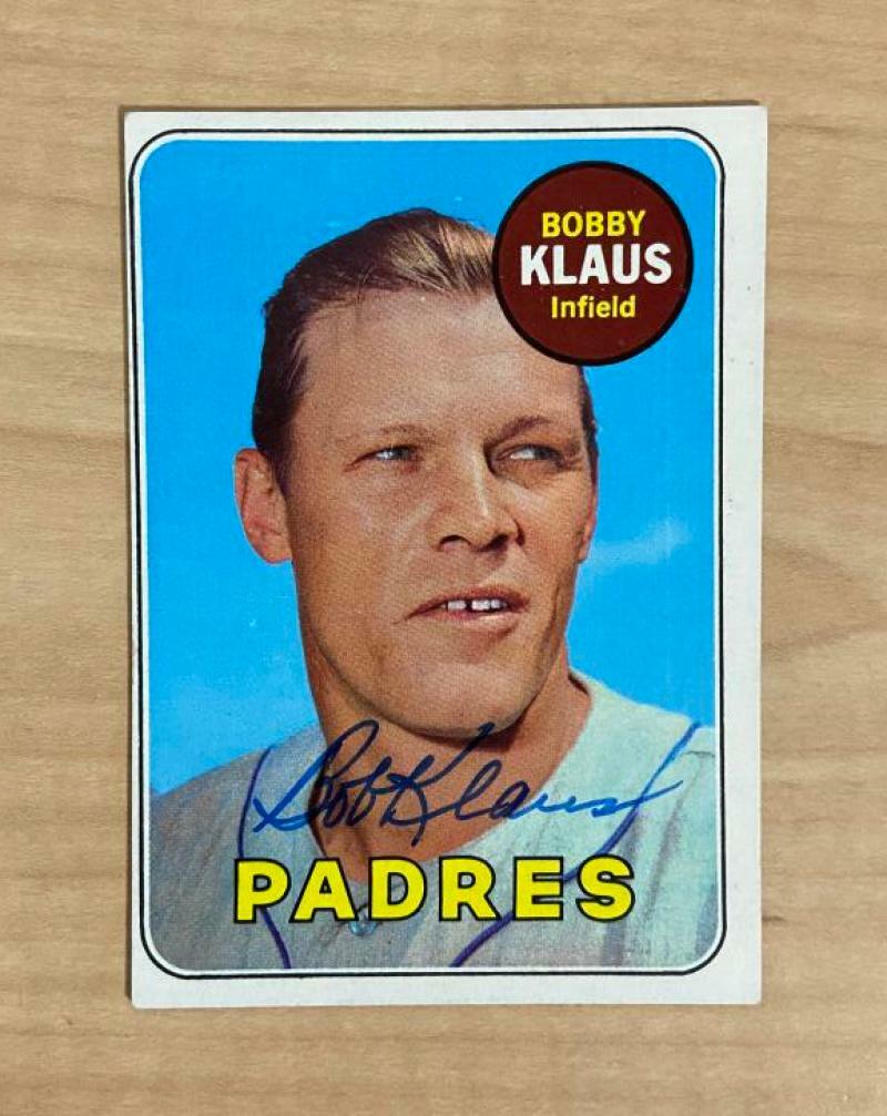 BOBBY KLAUS SAN DIEGO PADRES SIGNED VINTAGE 1969 TOPPS CARD #387 W/COA