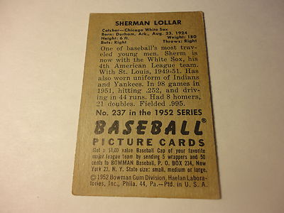 1952 BOWMAN SHERMAN LOLLAR CHICAGO WHITESOX #237 GREAT COLOR