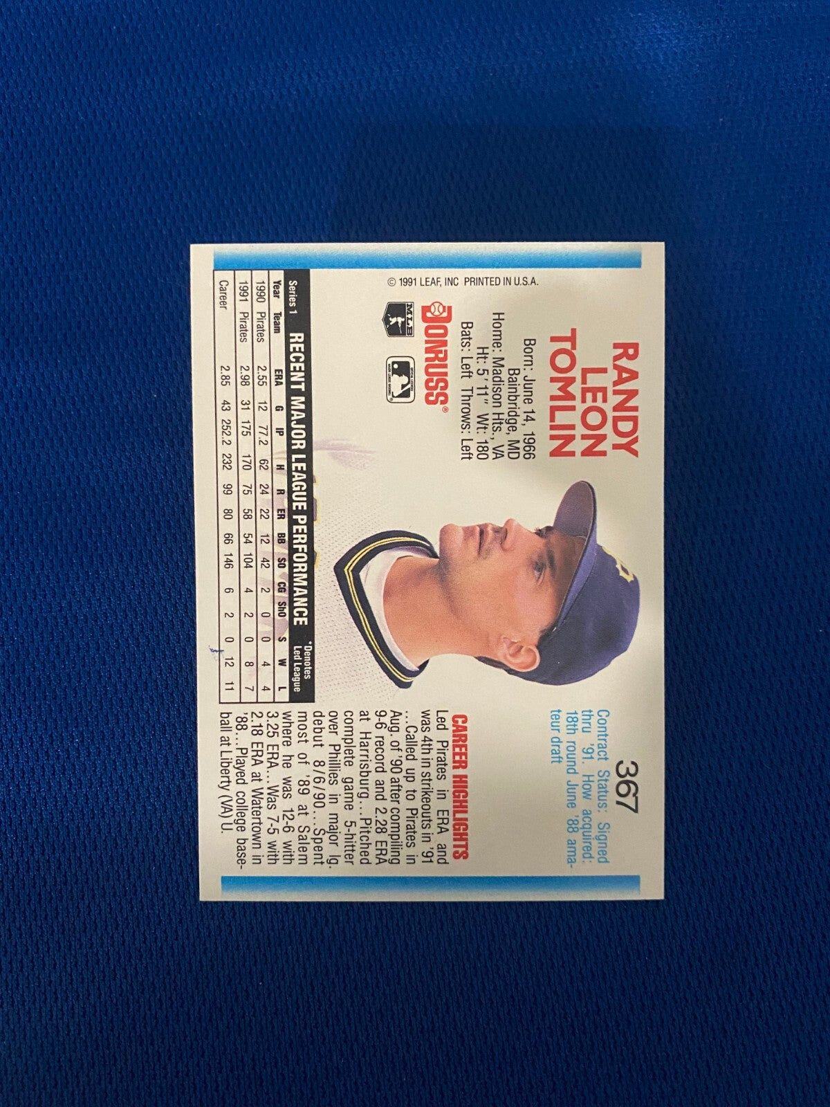 1992 DONRUSS RANDY TOMLIN PITTSBURGH PIRATES AUTOGRAPHED SIGNED CARD #367 W/COA