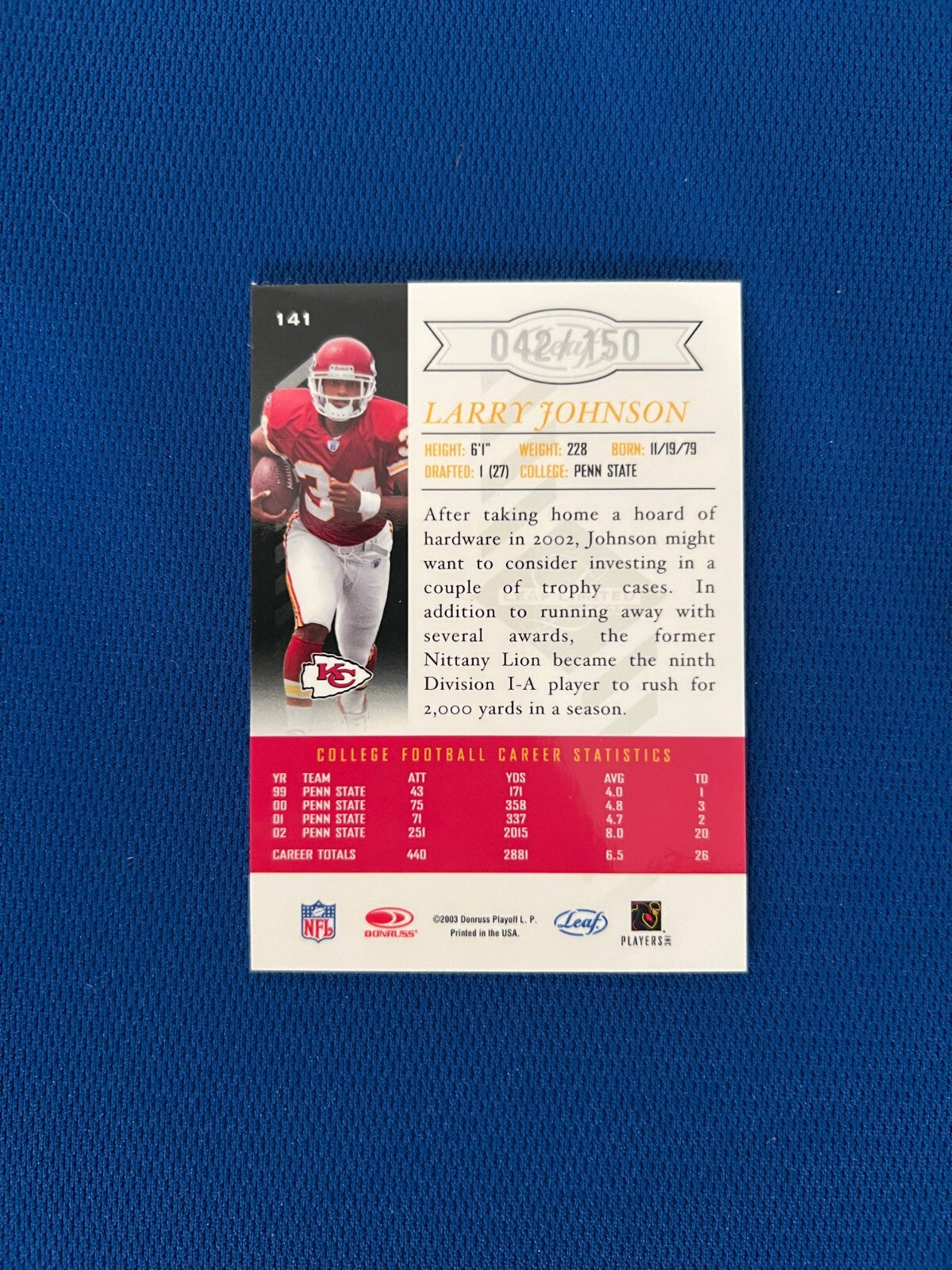 2003 LEAF LIMITED LARRY JOHNSON KC CHIEFS PHENOM AUTO SIGNED CARD /150 #141