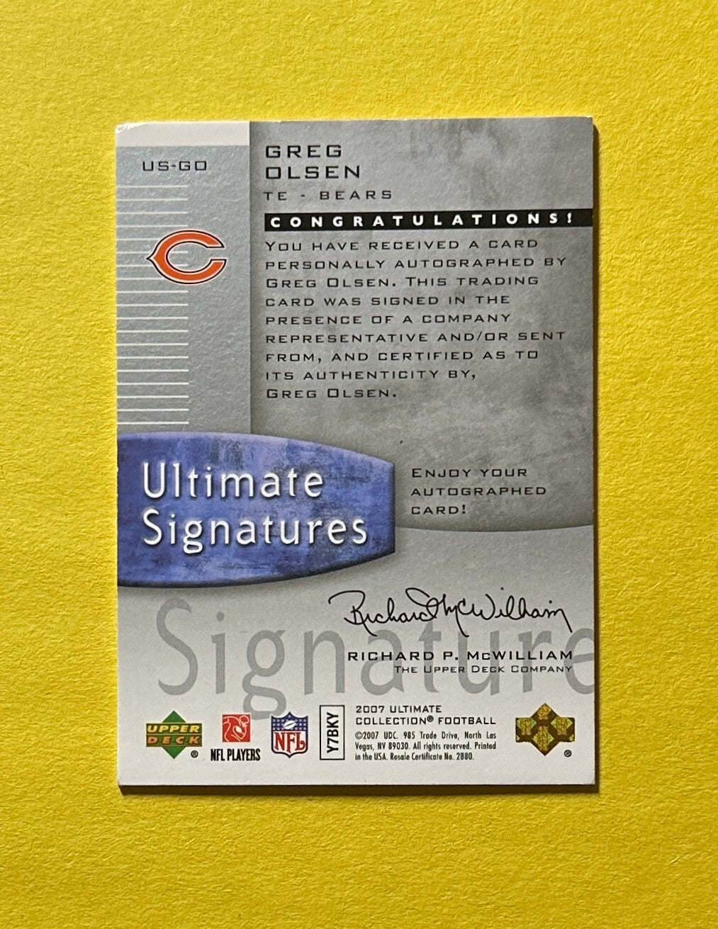 2007 UPPER DECK ULTIMATE GREG OLSEN ULTIMATE SIGNATURES #US-GO BEARS