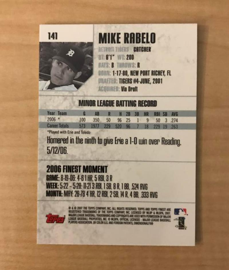 MIKE RABELO DETROIT TIGERS SIGNED AUTOGRAPHED 2007 TOPPS FINEST CARD #141 W/COA 
