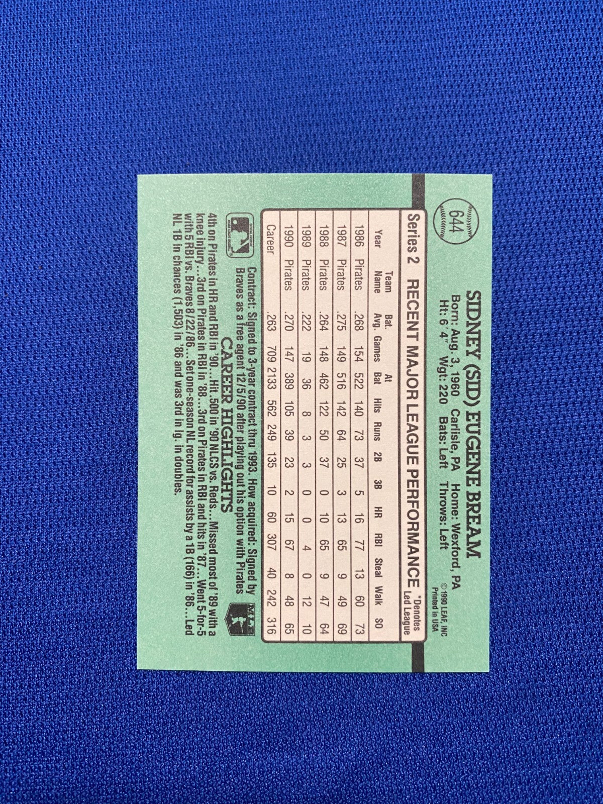1991 DONRUSS SID BREAM PITTSBURGH PIRATES SIGNED AUTOGRAPHED #644 CARD W/COA
