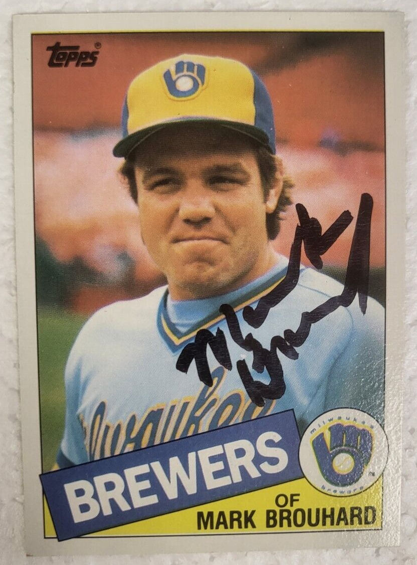 1985 TOPPS MARK BROUHARD MILWAUKEE BREWERS SIGNED AUTO CARD #653 W/COA