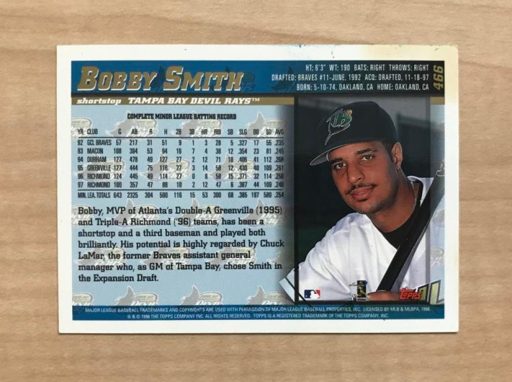 BOBBY SMITH TAMPA BAY DEVIL RAYS SIGNED AUTOGRAPHED 1998 TOPPS CARD #466 W/COA 