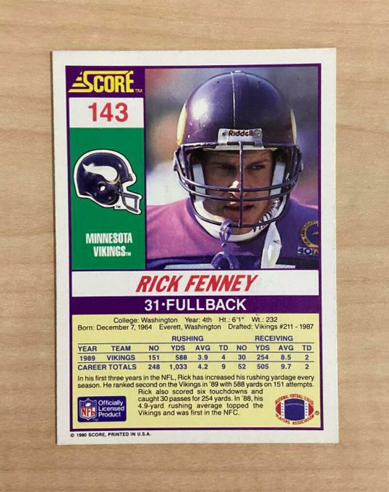 RICK FENNEY MINNESOTA VIKINGS SIGNED AUTOGRAPHED 1990 SCORE CARD #143 W/COA