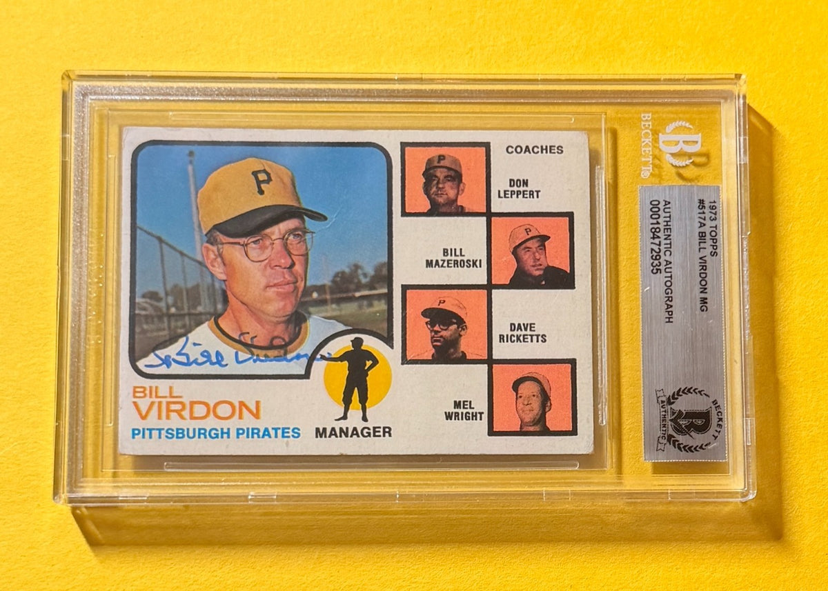 1973 TOPPS BILL VIRDON MG #517A SIGNED AUTO CARD BECKETT AUTHENTIC PIRATES