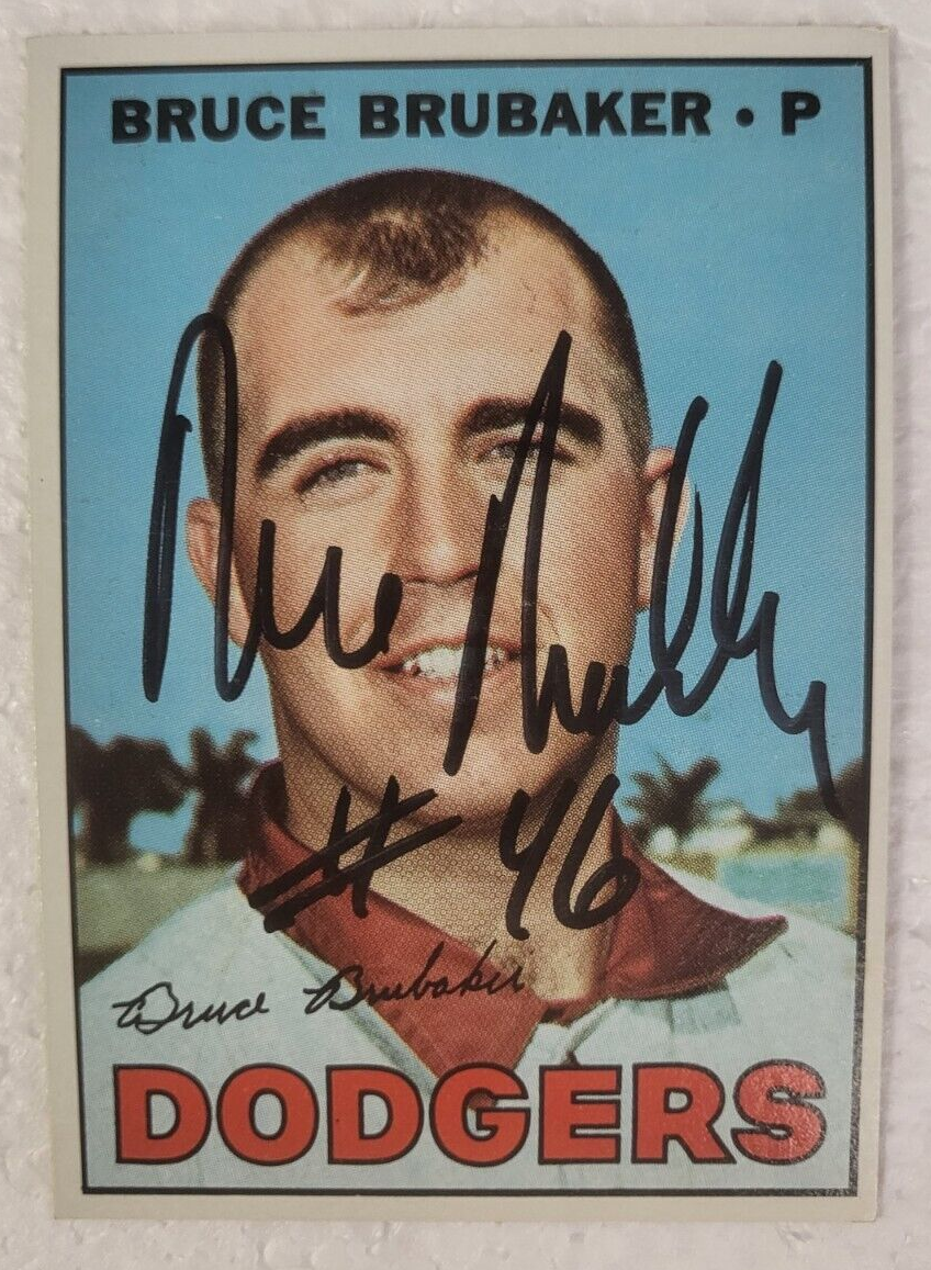 1967 TOPPS BRUCE BRUBAKER LOS ANGELES DODGERS SIGNED AUTO CARD #276 W/COA