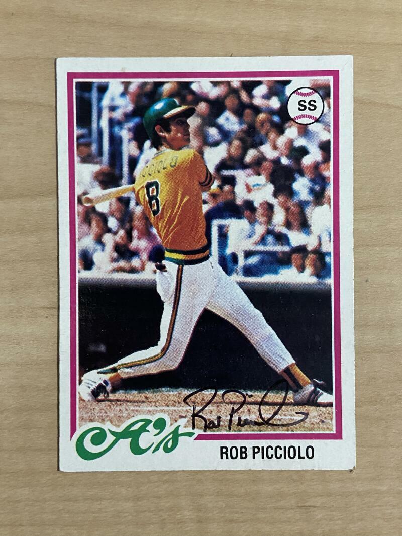ROB PICCIOLO OAKLAND ATHLETICS SIGNED AUTOGRAPHED 1978 TOPPS CARD #528 W/COA