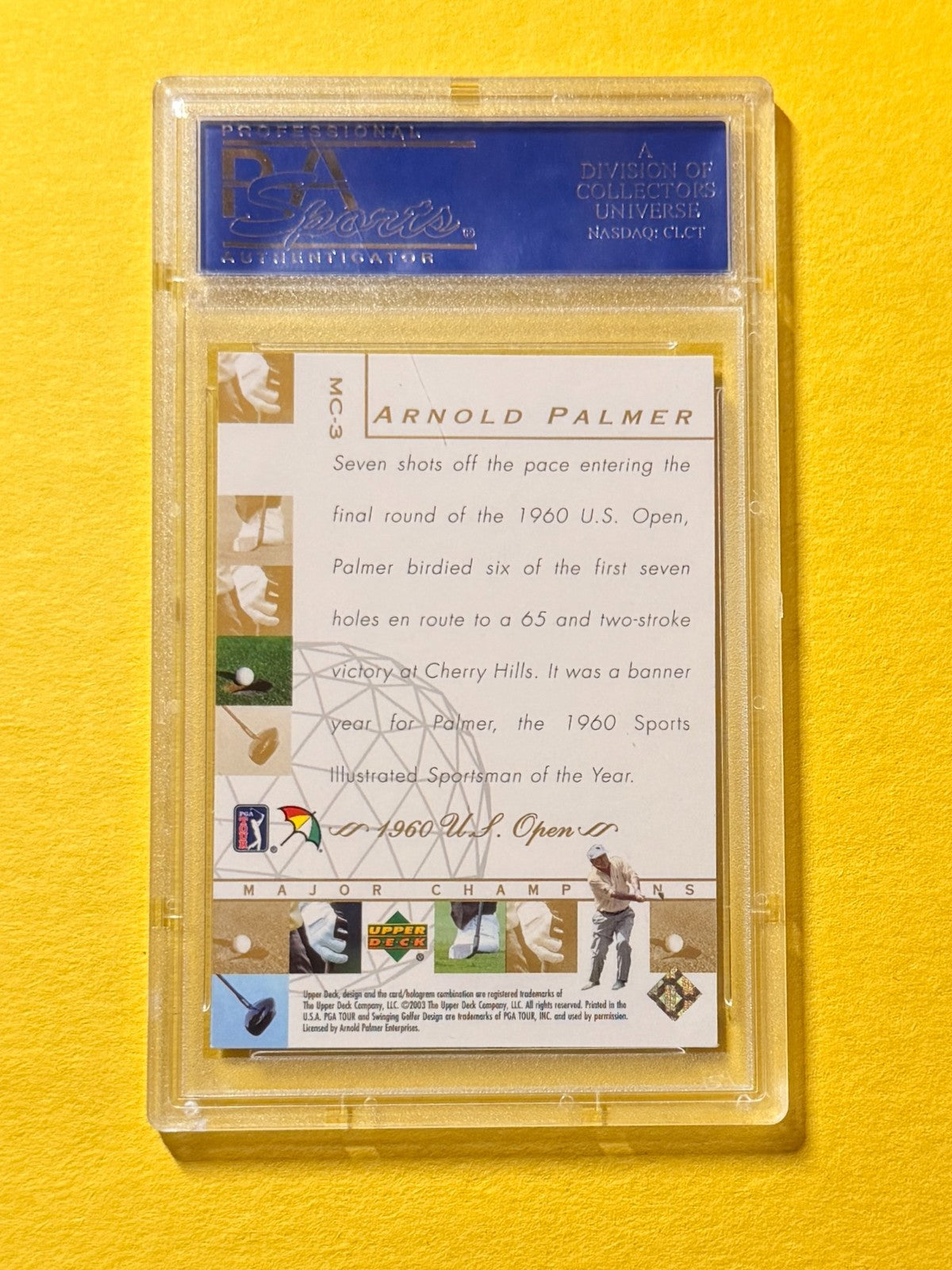 2003 UPPER DECK ARNOLD PALMER #MC-3 SIGNED AUTO CARD PSA/DNA CERTIFIED