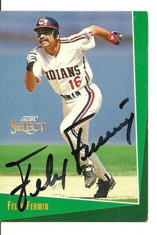 FELIX FERMIN CLEVELAND INDIANS SIGNED AUTO 1992 SCORE CARD #256 W/COA