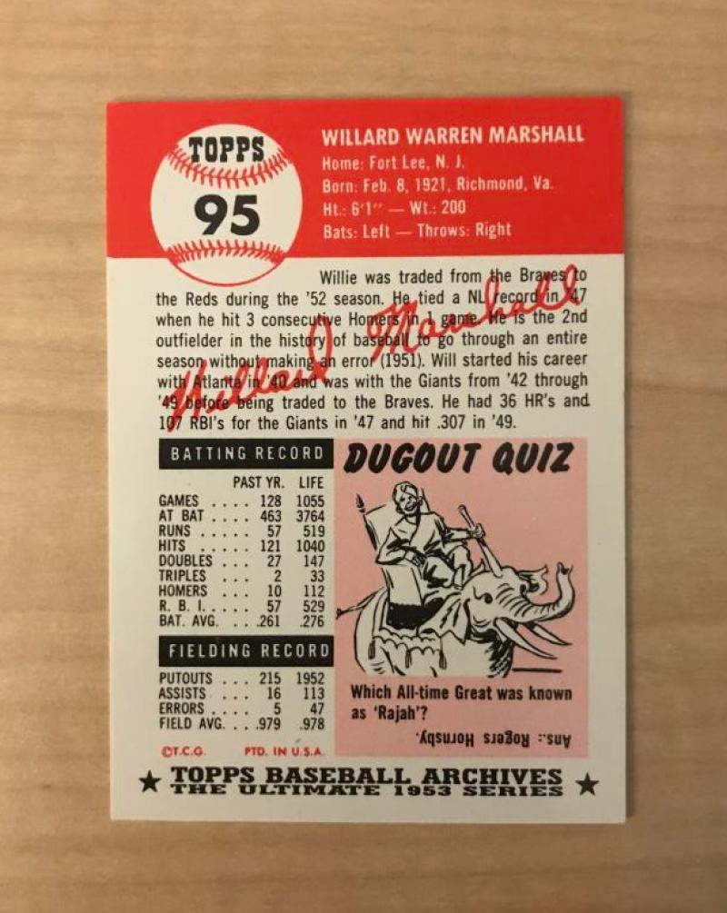 WILLARD MARSHALL CINCINNATI REDS SIGNED DECEASED TOPPS ARCHIVES CARD #95 W/COA 