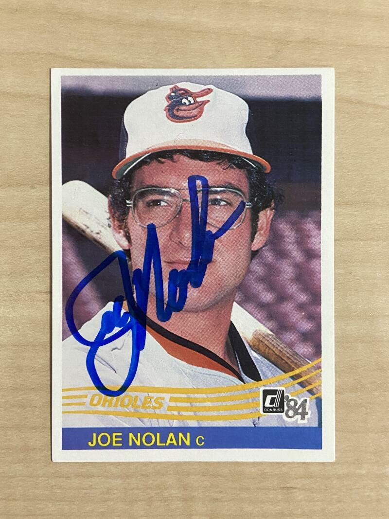 JOE NOLAN BALTIMORE ORIOLES SIGNED AUTOGRAPHED 1984 DONRUSS CARD #489 W/COA