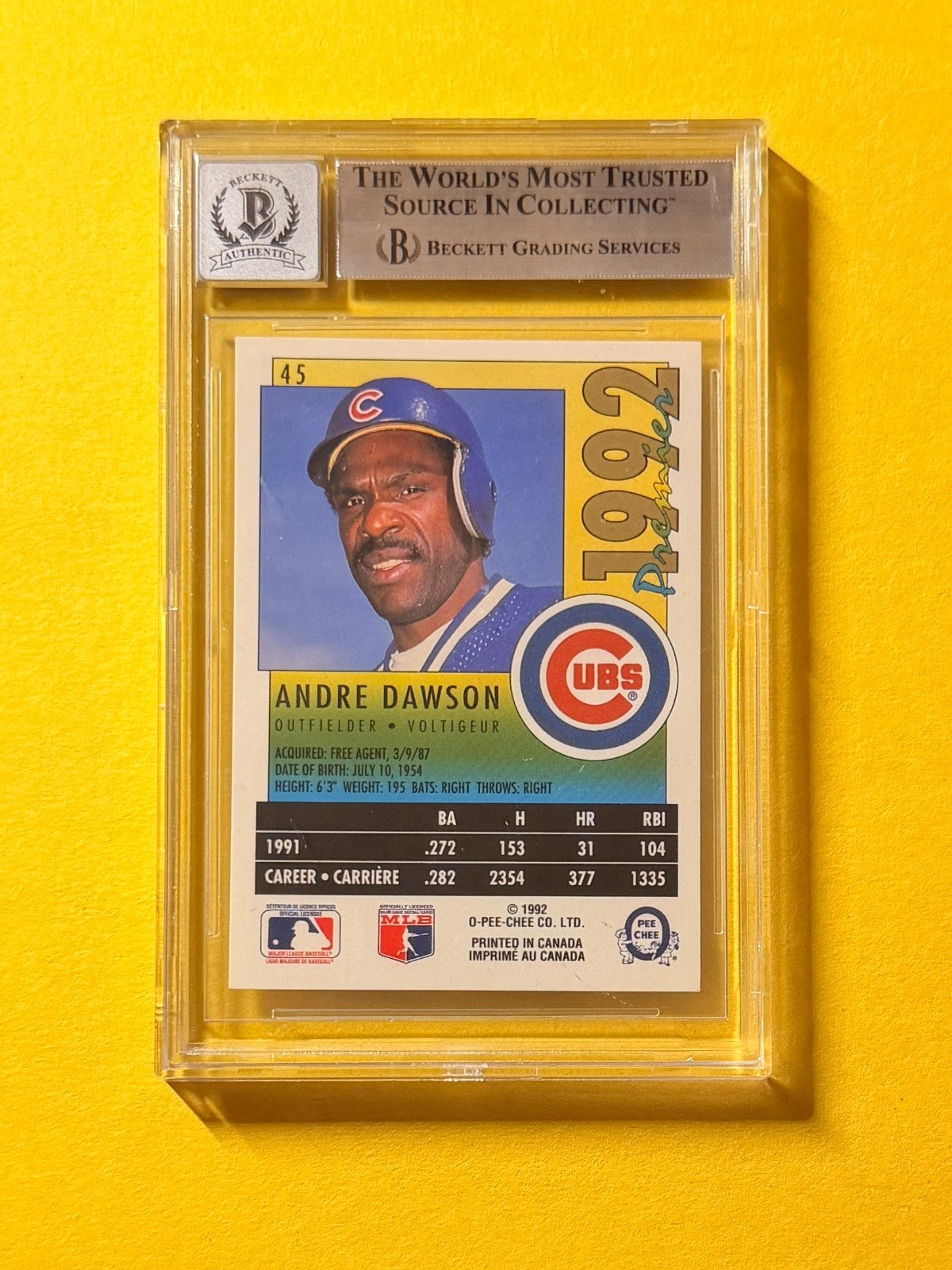 1992 O-PEE-CHEE ANDRE DAWSON #45 SIGNED AUTO CARD BECKETT 10 AUTHENTIC CUBS