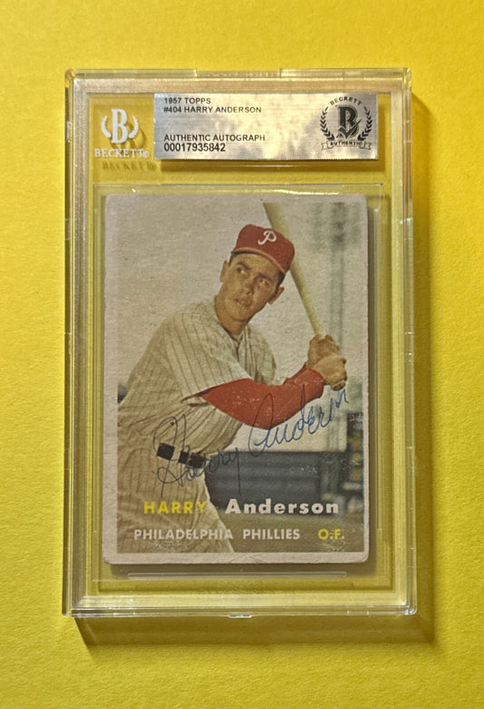1957 TOPPS HARRY ANDERSON #404 BECKETT AUTHENTIC SIGNED AUTO CARD PHILLIES