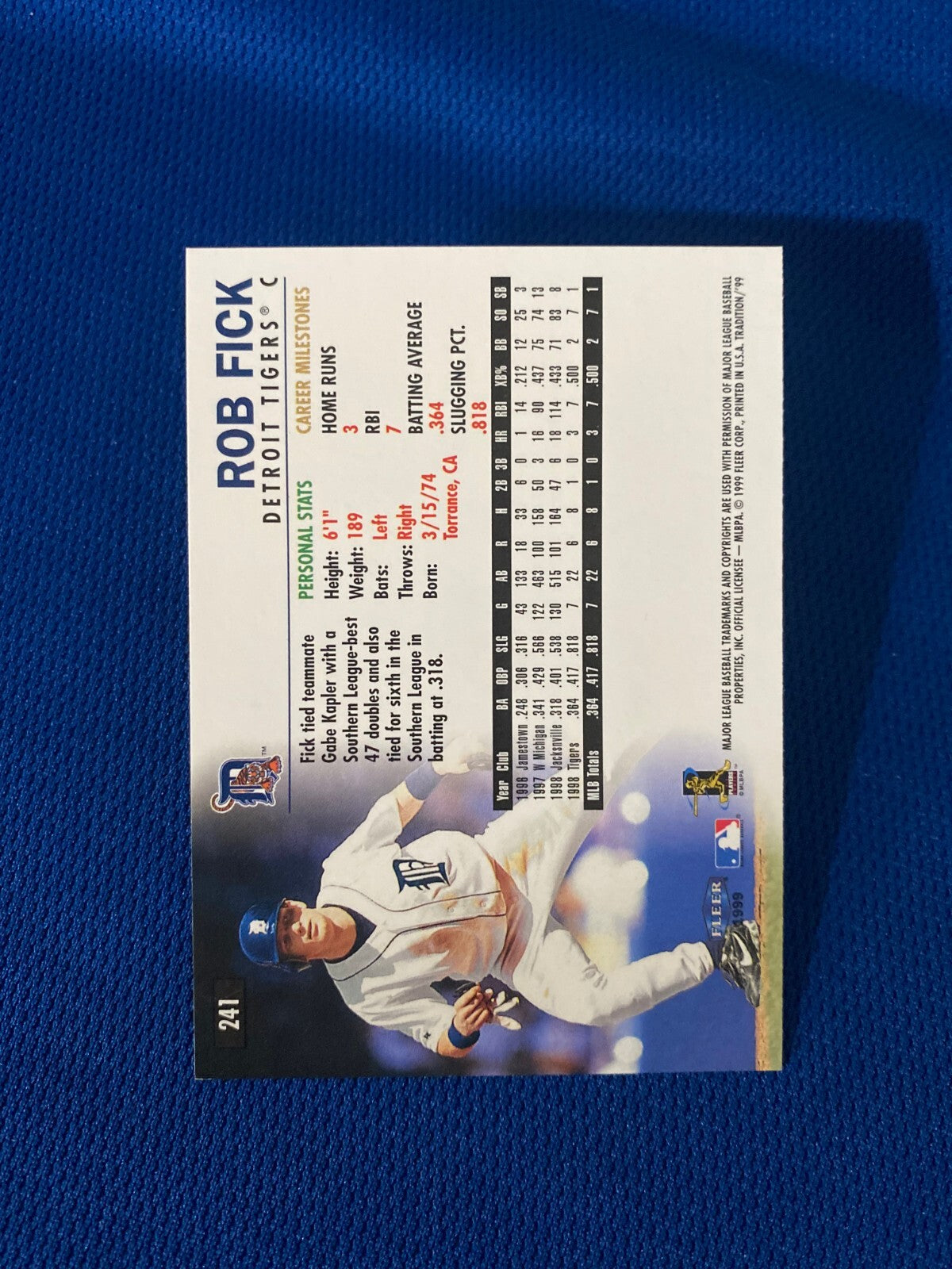 1999 FLEER TRADITION ROB FICK DETROIT TIGERS AUTOGRAPHED SIGNED CARD #241 W/COA