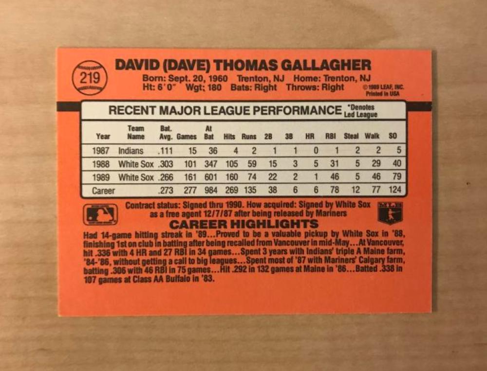 DAVE GALLAGHER CHICAGO WHITE SOX SIGNED AUTOGRPAHED 1990 DONRUSS CARD #219 W/COA