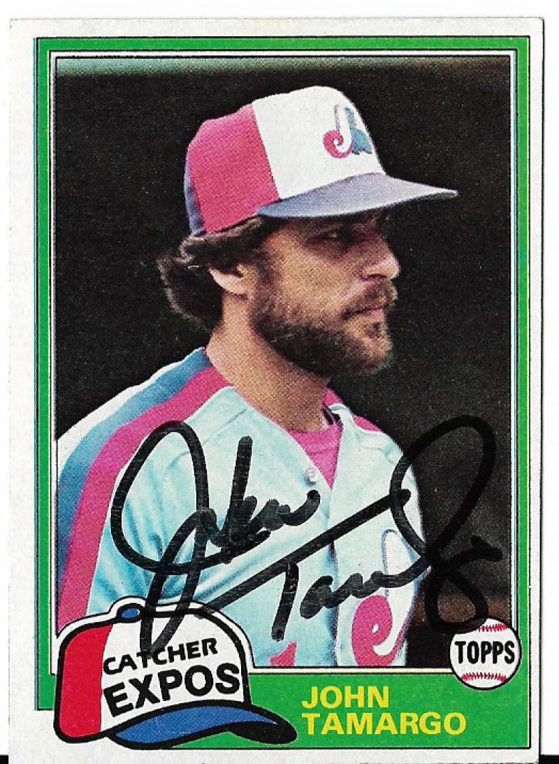 JOHN TAMARGO MONTREAL EXPOS SIGNED AUTOGRAPH 1981 TOPPS #519 CARD COA