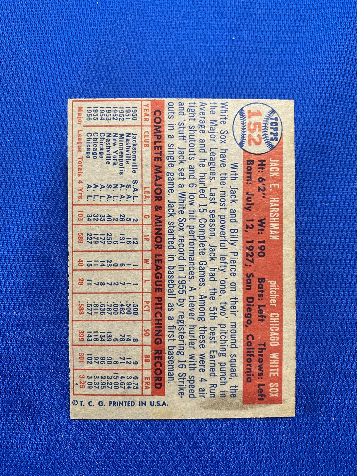 1957 TOPPS JACK HARSHMAN CHICAGO WHITE SOX #152 CARD VINTAGE SET-BREAK