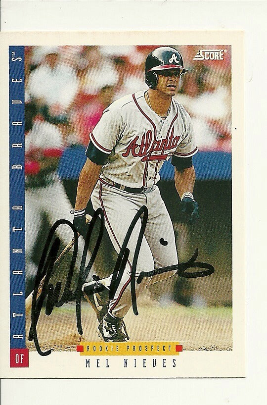 MEL NIEVES ATLANTA BRAVES SIGNED AUTO 1993 SCORE CARD #248 W/COA