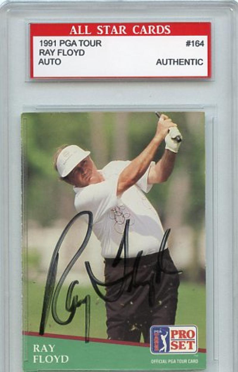 RAY FLOYD SIGNED 1991 PRO SET #164 ALL STAR CARDS AUTHENTIC  W/COA