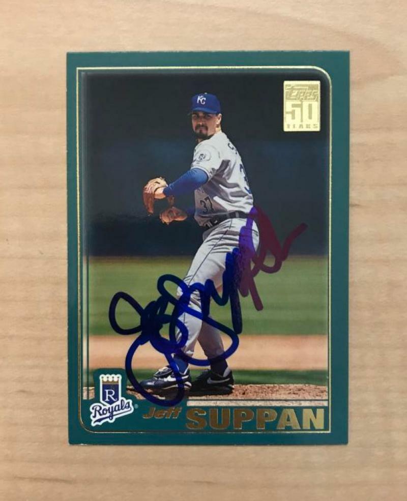 JEFF SUPPAN KANSAS CITY ROYALS SIGNED AUTOGRAPHED 2001 TOPPS CARD #149 W/COA