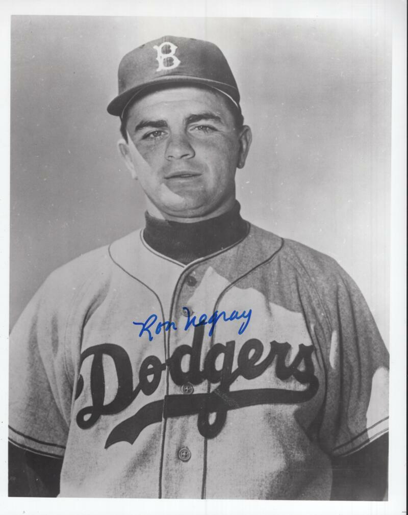 RON NEGRAY BROOKLYN DODGERS  SIGNED AUTOGRAPHED 8X10 PHOTO W/ COA