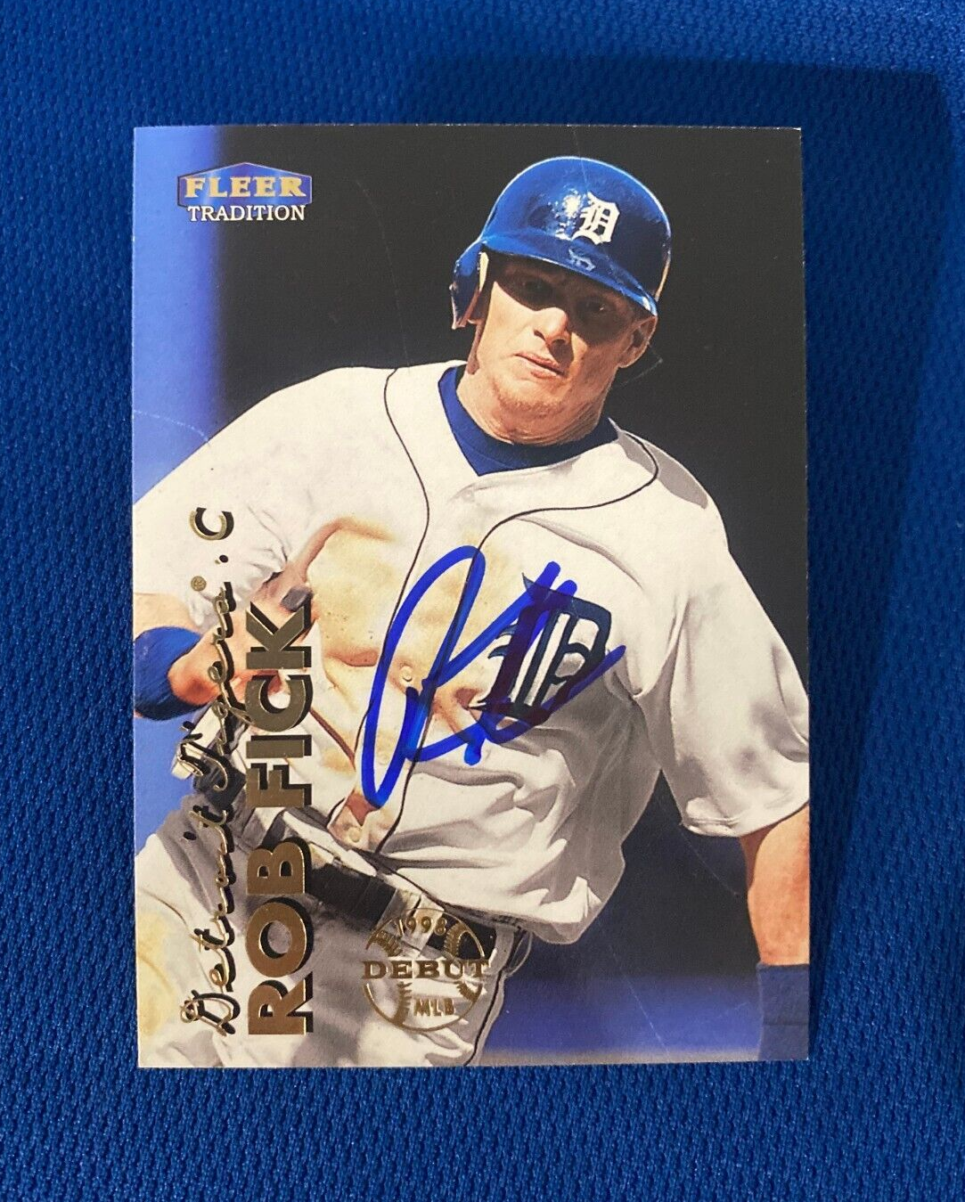 1999 FLEER TRADITION ROB FICK DETROIT TIGERS AUTOGRAPHED SIGNED CARD #241 W/COA